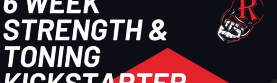 6 Week Strength & Toning Kickstarter with RichFit