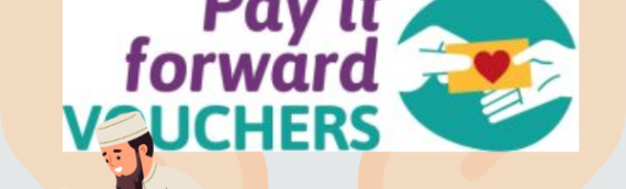 Pay it forward Vouchers – supporting people in need